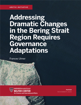 Addressing Dramatic Changes in the Bering Strait Region Requires Governance Adaptations
