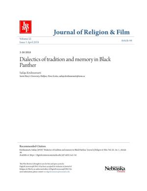 Dialectics of Tradition and Memory in Black Panther Sailaja Krishnamurti Saint Mary's University, Halifax, Nova Scotia, Sailaja.Krishnamurti@Smu.Ca