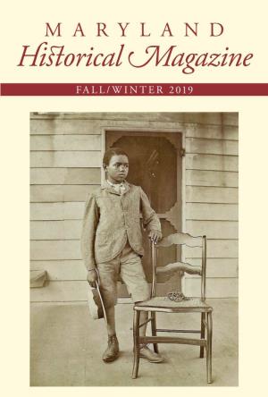 FALL/WINTER 2019 “Negro Life in Maryland,” Unknown Photographer, C.1�90–1900