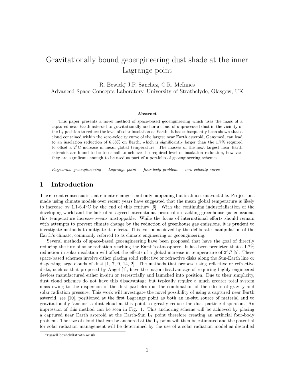 Gravitationally Bound Geoengineering Dust Shade at the Inner Lagrange Point