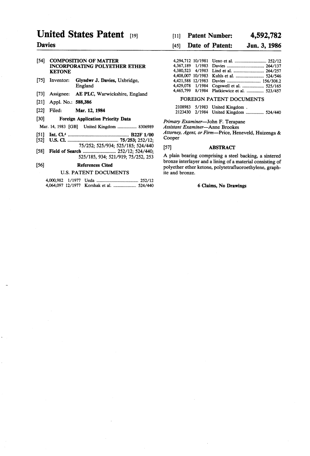 United States Patent [191 [11] Patent Number: 4,592,782 Davies [45] Date of Patent: Jun