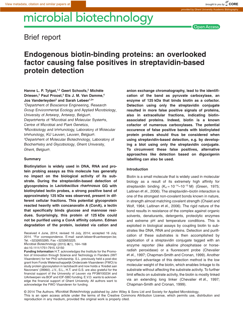 Endogenous Biotin-Binding Proteins: an Overlooked Factor Causing False Positives in Streptavidin-Based Protein Detection