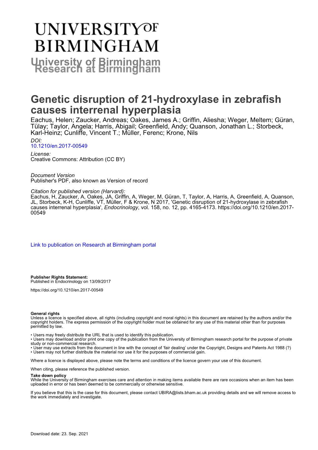 University of Birmingham Genetic Disruption of 21-Hydroxylase in Zebrafish Causes Interrenal Hyperplasia