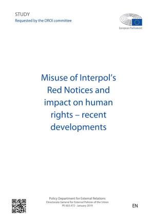 Misuse of Interpol's Red Notices and Impact on Human Rights
