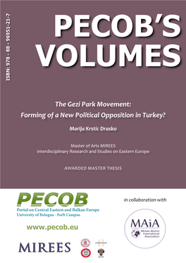 The Gezi Park Movement: Forming of a New Political Opposition in Turkey?