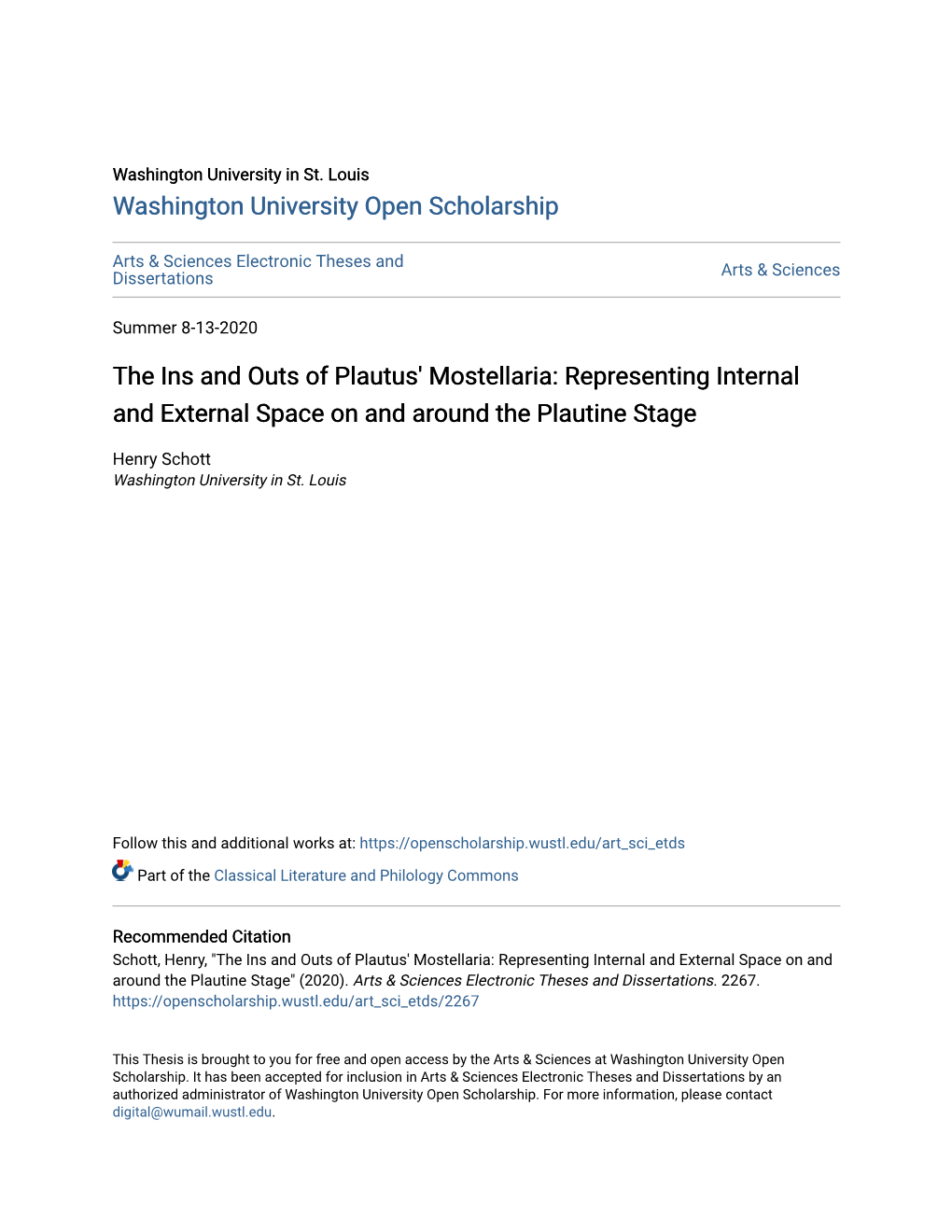 The Ins and Outs of Plautus' Mostellaria: Representing Internal and External Space on and Around the Plautine Stage