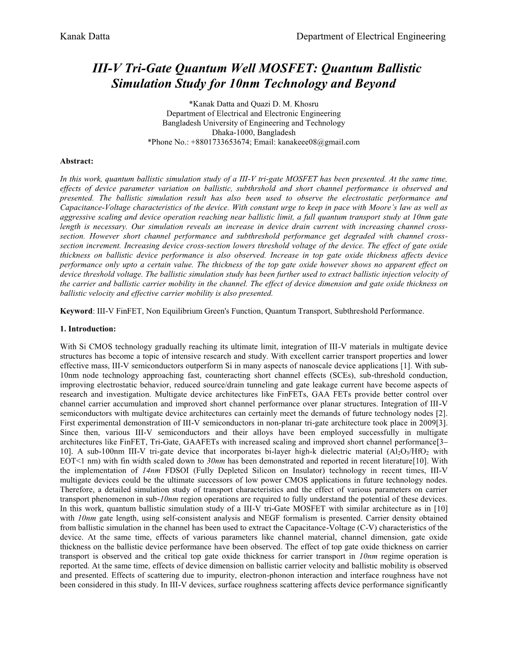 III-V Tri-Gate Quantum Well MOSFET: Quantum Ballistic Simulation Study for 10Nm Technology and Beyond