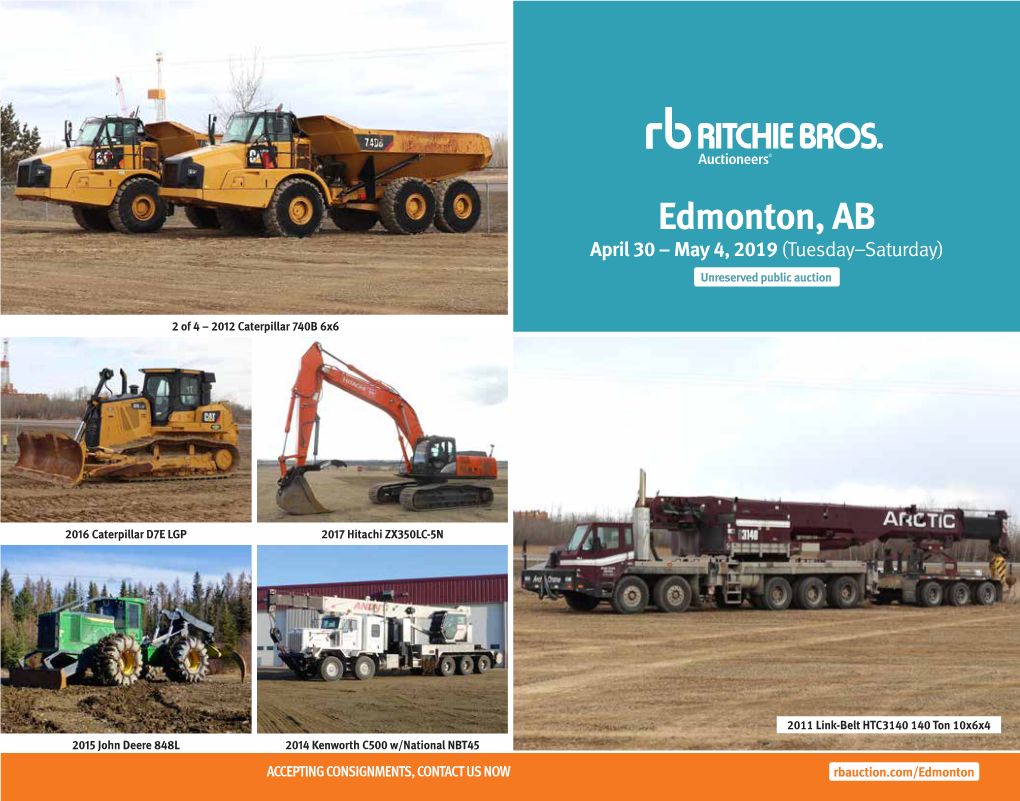 Edmonton, AB April 30 – May 4, 2019 (Tuesday–Saturday) Unreserved Public Auction