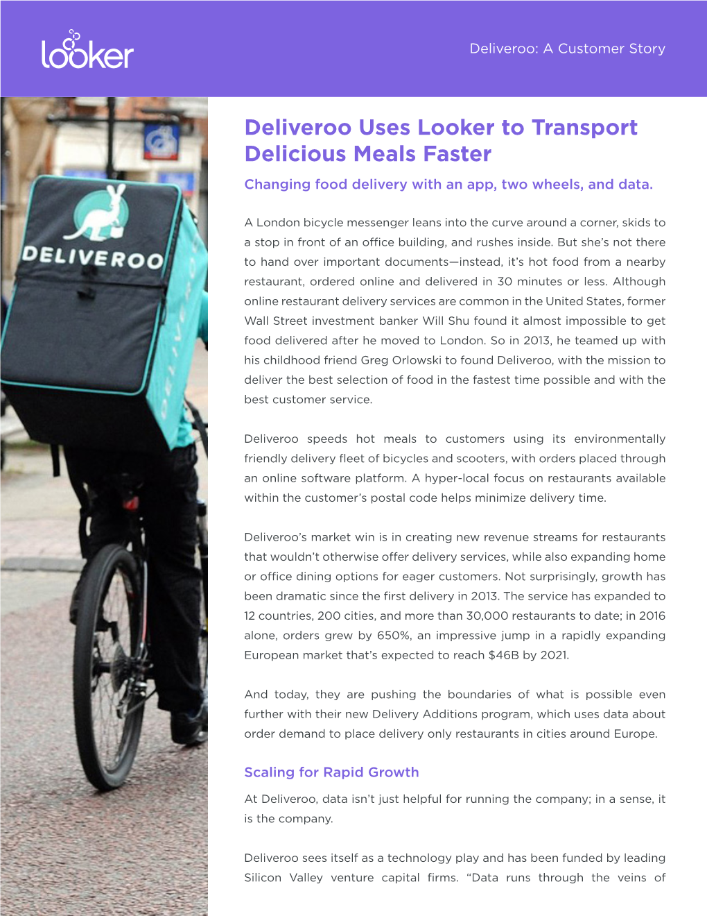 Deliveroo Uses Looker to Transport Delicious Meals Faster Changing Food Delivery with an App, Two Wheels, and Data