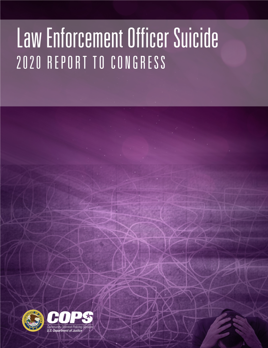 Law Enforcement Suicide: 2020 Report to Congress