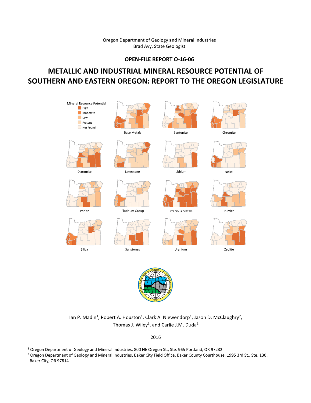 DOGAMI Open-File Report O-16-06, Metallic and Industrial Mineral Resource Potential of Southern and Eastern Oregon