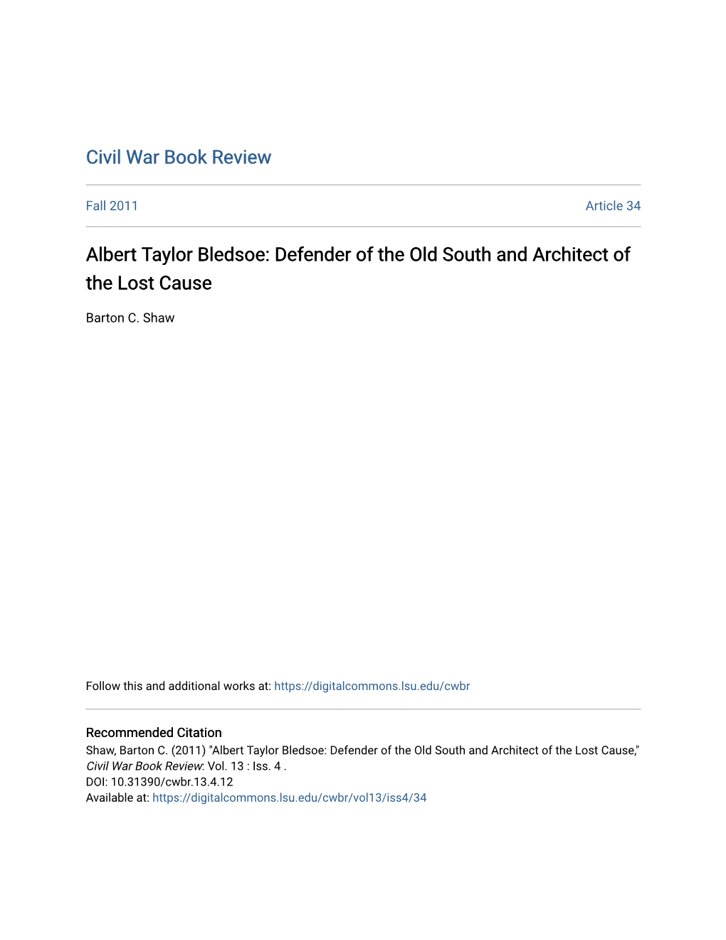 Albert Taylor Bledsoe: Defender of the Old South and Architect of the Lost Cause