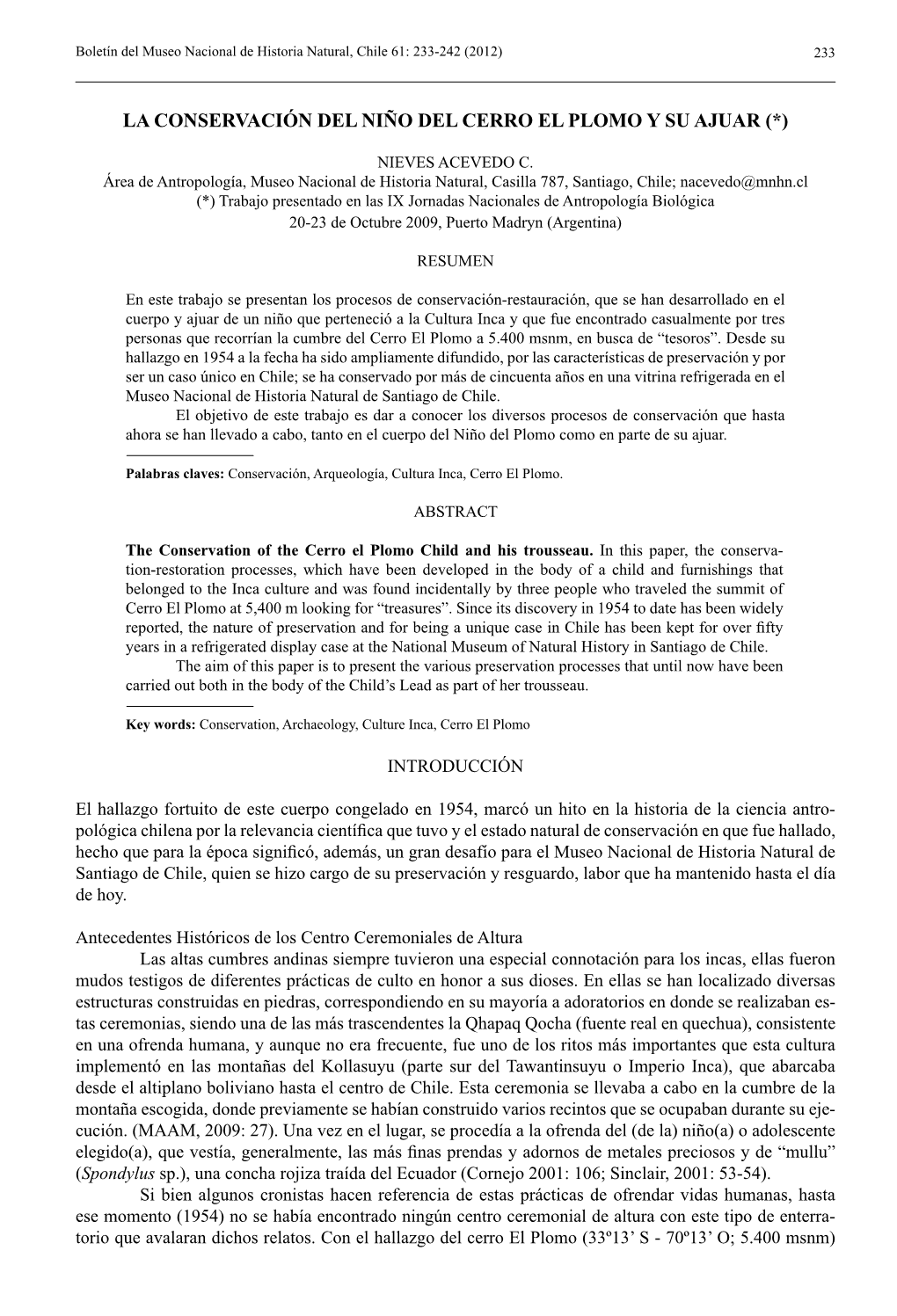 LA CONSERVACIÓN DEL NIÑO DEL CERRO EL PLOMO Y SU AJUAR (*) Medida En Que Éstas Han Cumplido Una Mayor Función Científica Y Social