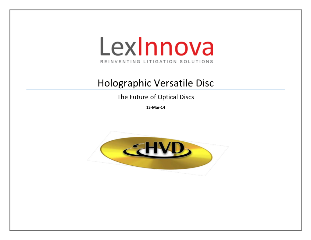 Holographic Versatile Disc the Future of Optical Discs 13-Mar-14