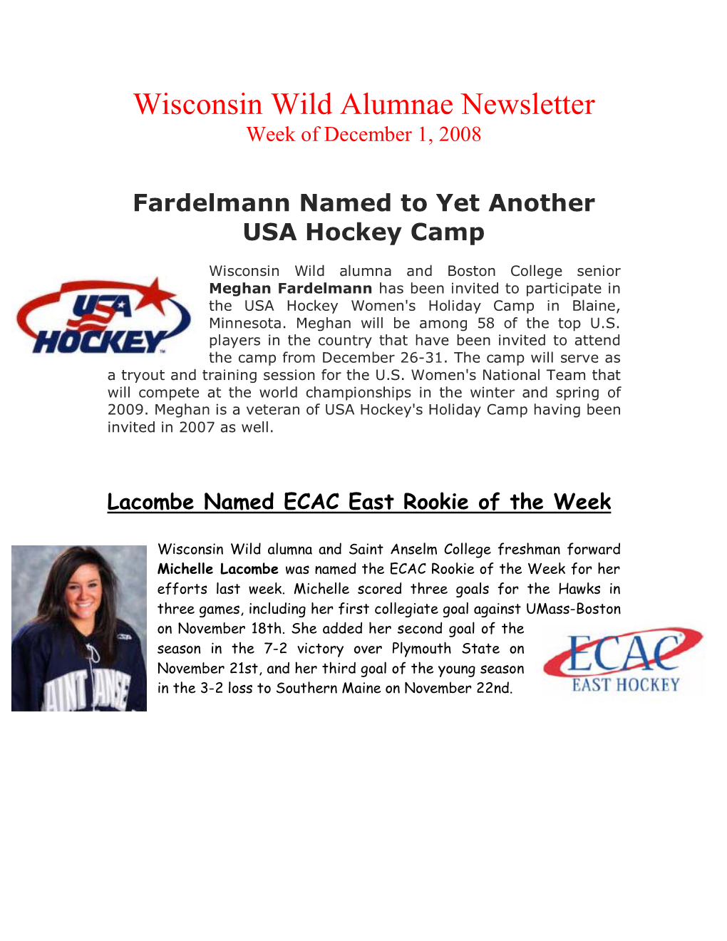 Wisconsin Wild Alumnae Newsletter Week of December 1, 2008