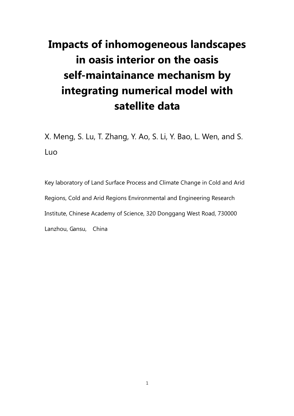 Impacts of Inhomogeneous Landscapes in Oasis Interior on the Oasis Self-Maintainance Mechanism by Integrating Numerical Model with Satellite Data