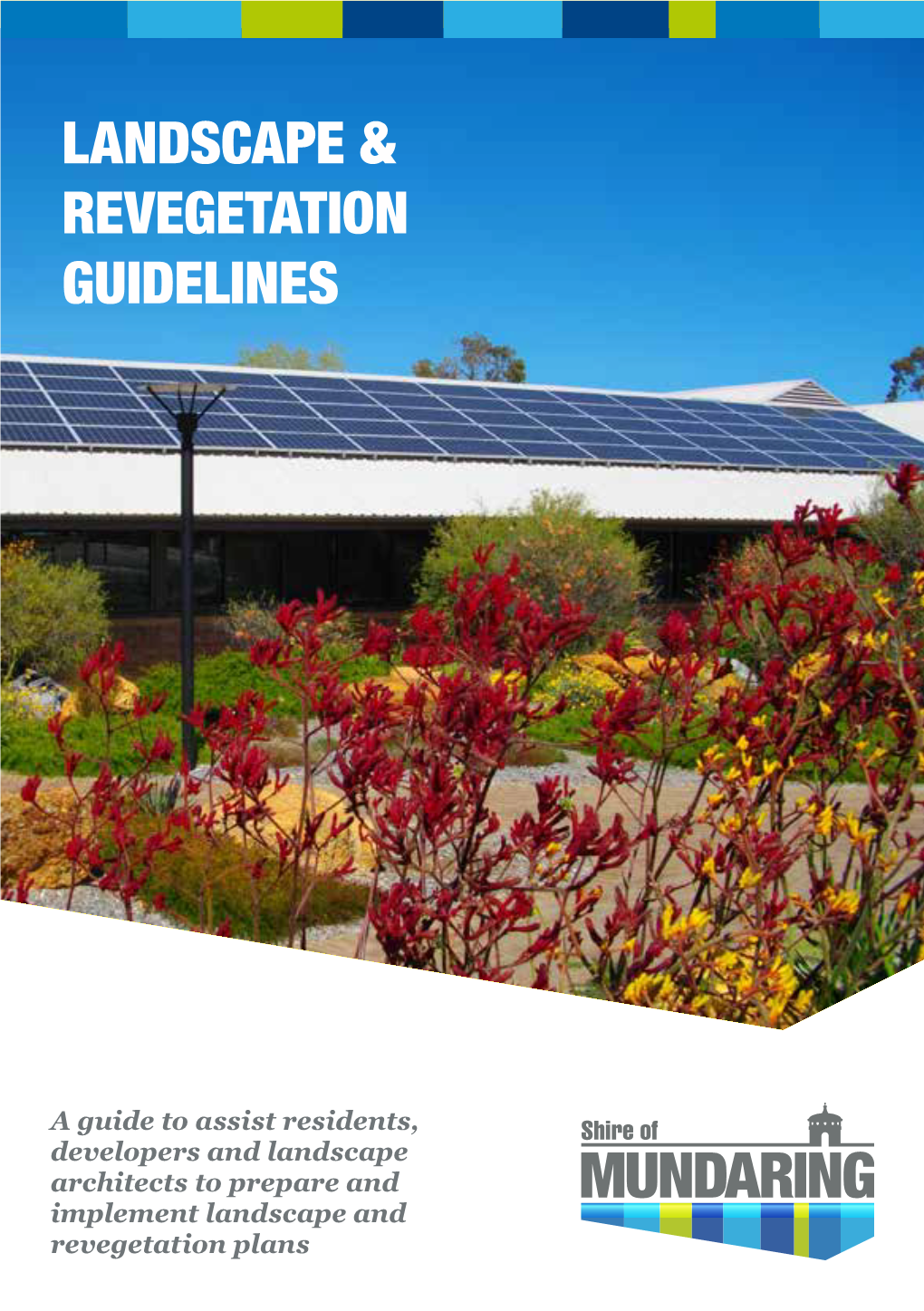 Landscape & Revegetation Guidelines