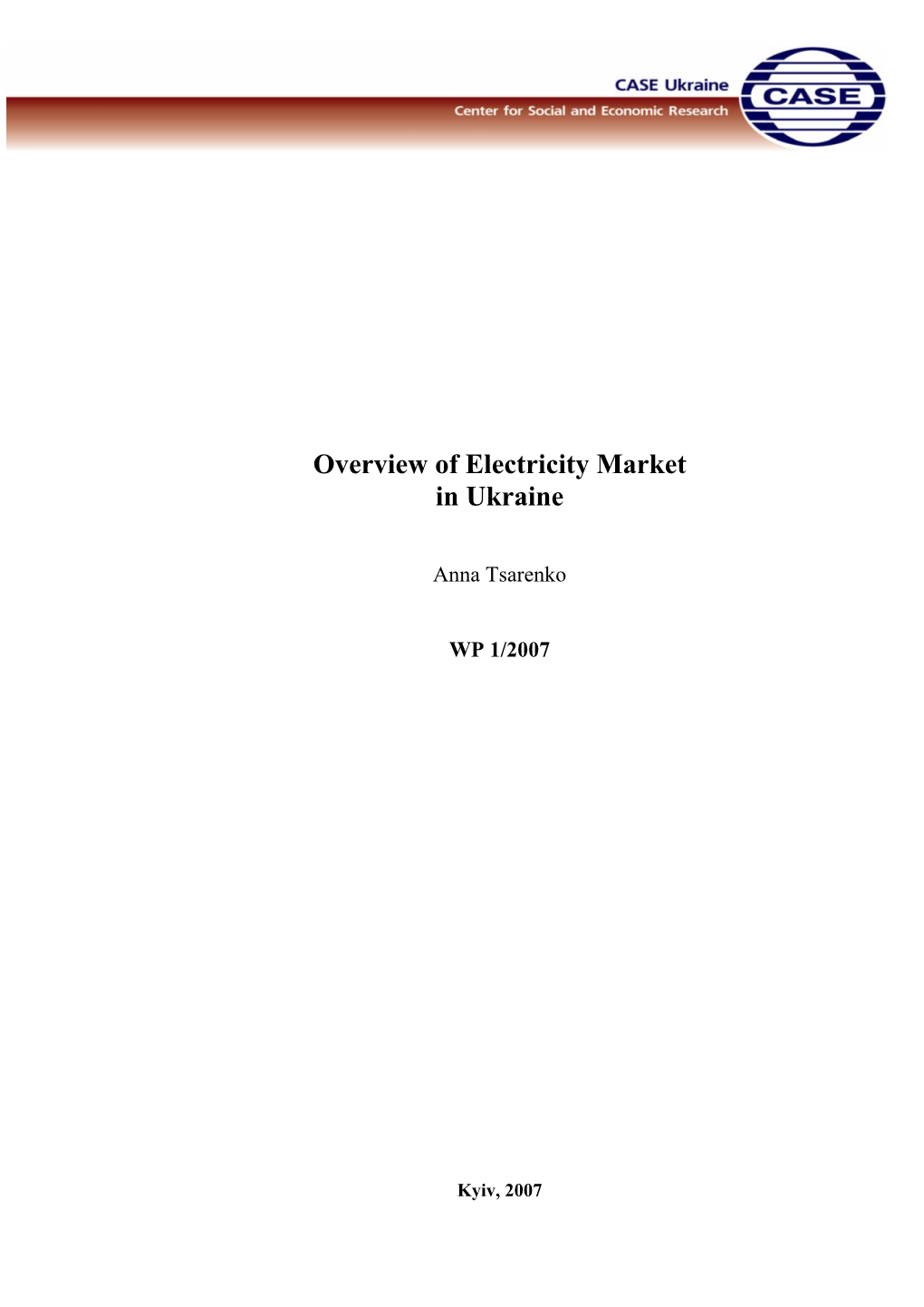 Overview of Electricity Market in Ukraine