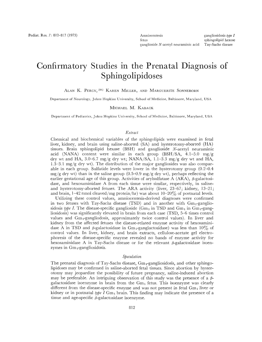 Confirmatory Studies in the Prenatal Diagnosis of Sphingolipidoses