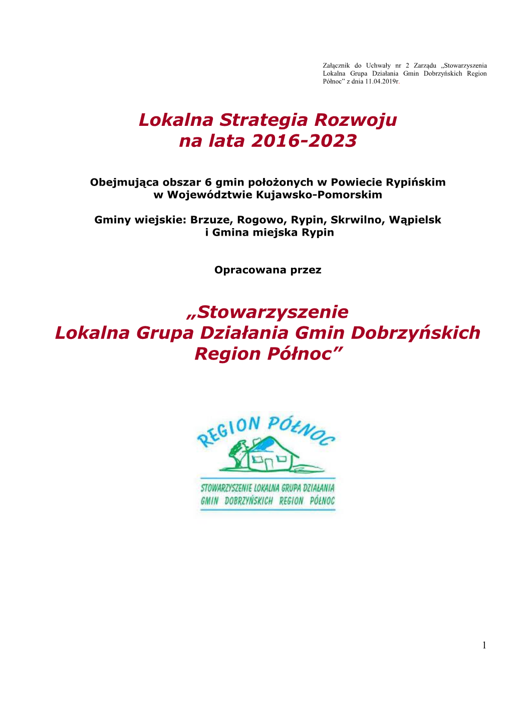 LSR Gmin Dobrzyńskich Region Północ