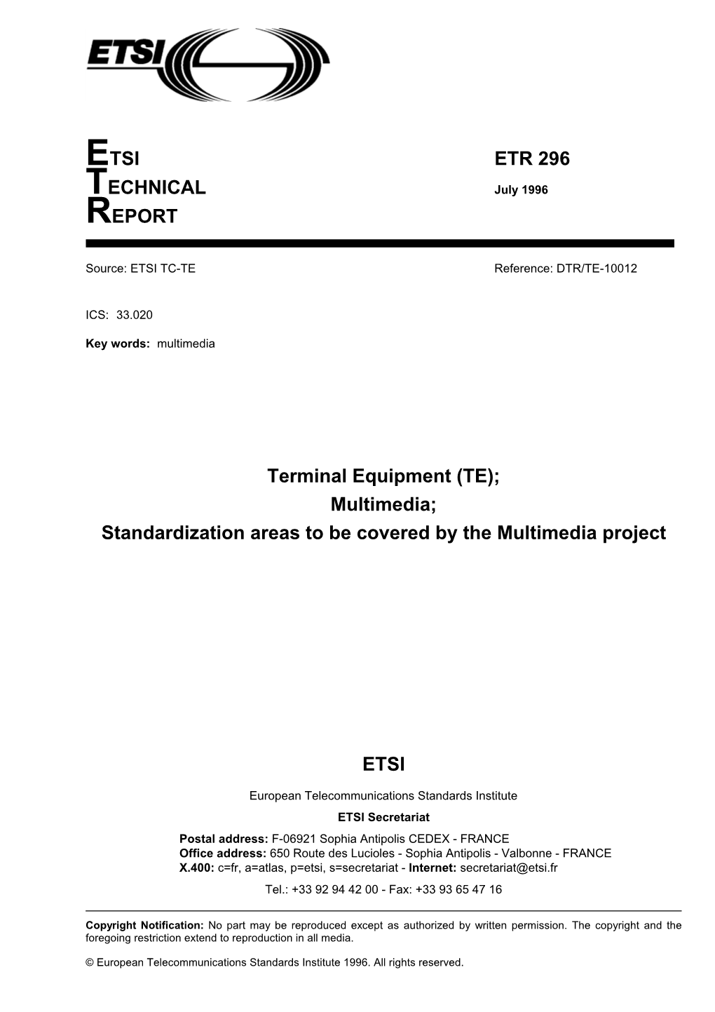 ETR 296 TECHNICAL July 1996 REPORT