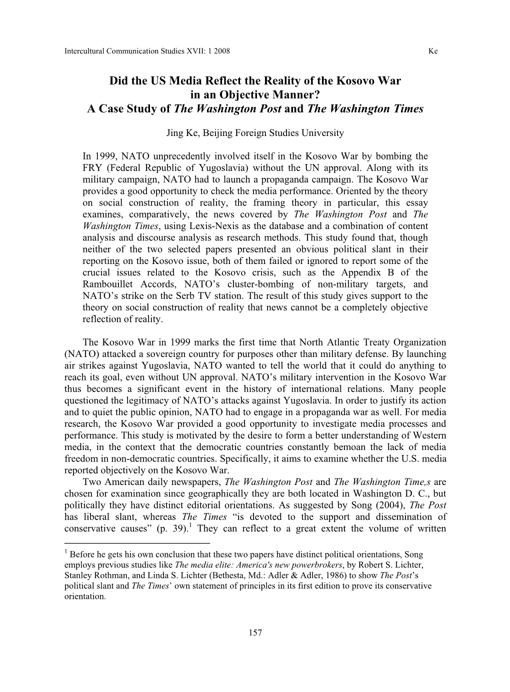 Did the US Media Reflect the Reality of the Kosovo War in an Objective Manner? a Case Study of the Washington Post and the Washington Times