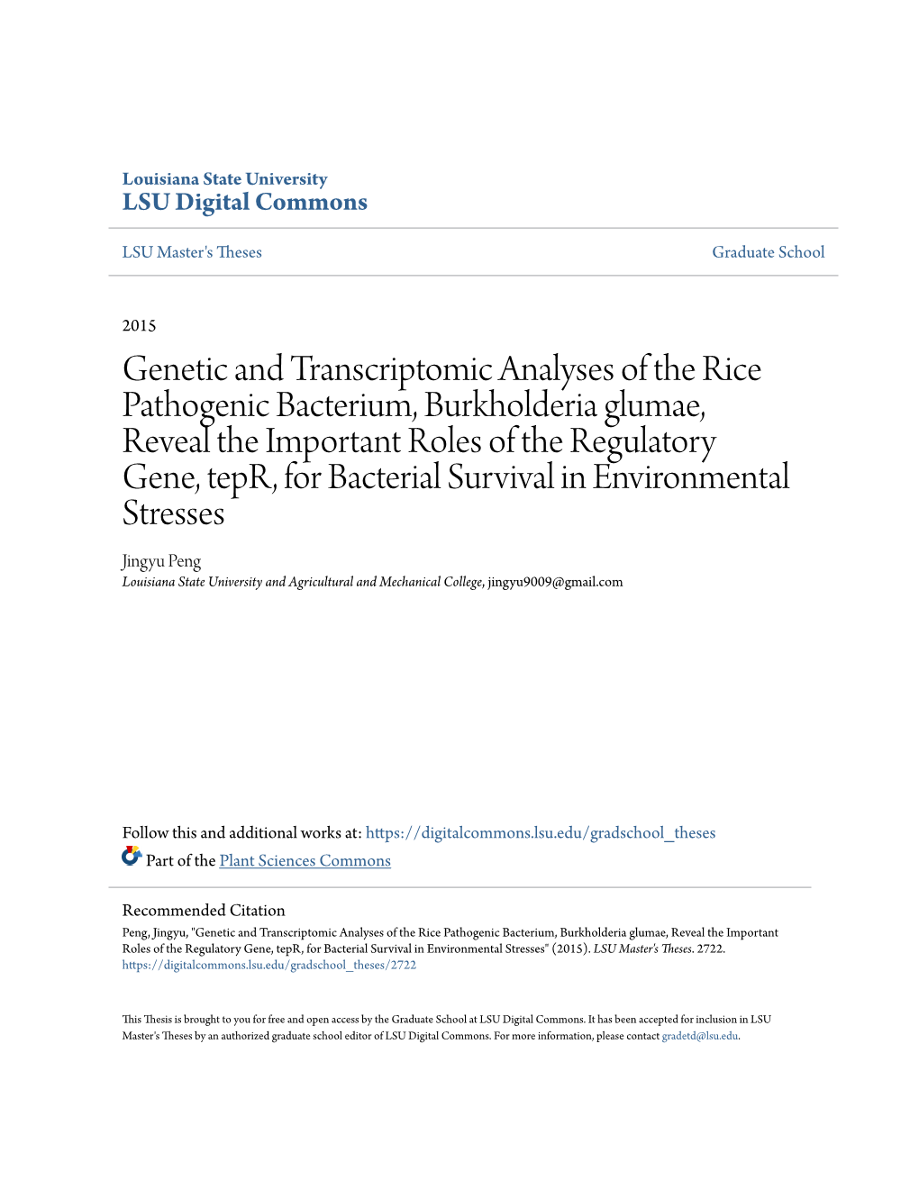 Genetic and Transcriptomic Analyses of the Rice Pathogenic Bacterium, Burkholderia Glumae, Reveal the Important Roles of The