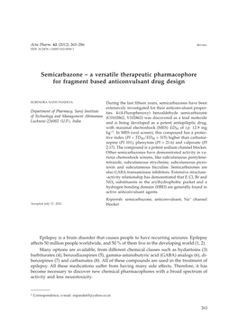 Semicarbazone – a Versatile Therapeutic Pharmacophore for Fragment Based Anticonvulsant Drug Design