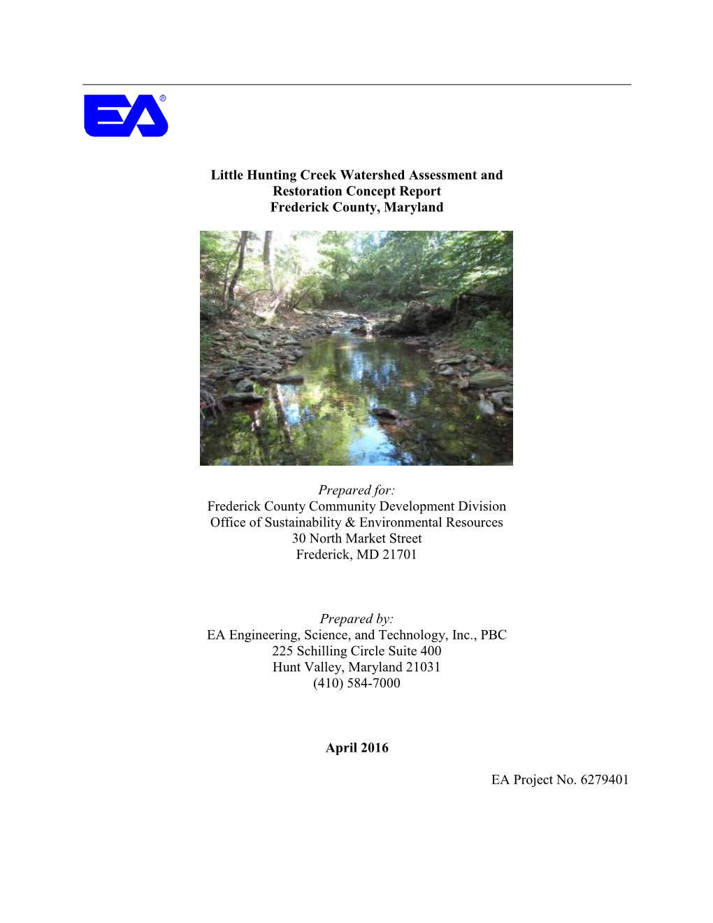 Little Hunting Creek Watershed Assessment and Restoration Concept Report Frederick County, Maryland