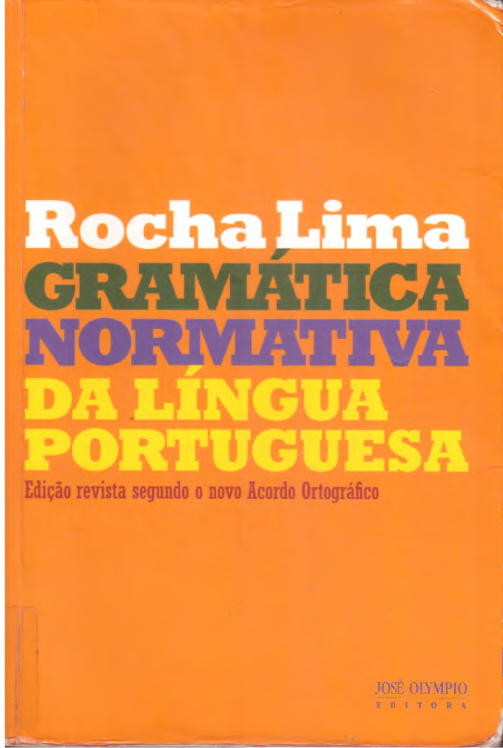 Rocha Lima GRAMATICA NORJVIATIVA DA LINGUA