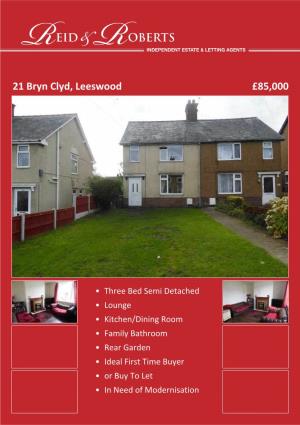 21 Bryn Clyd, Leeswood £85,000