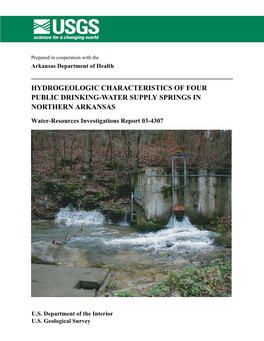 Hydrogeologic Characteristics of Four Public Drinking-Water Supply Springs in Northern Arkansas