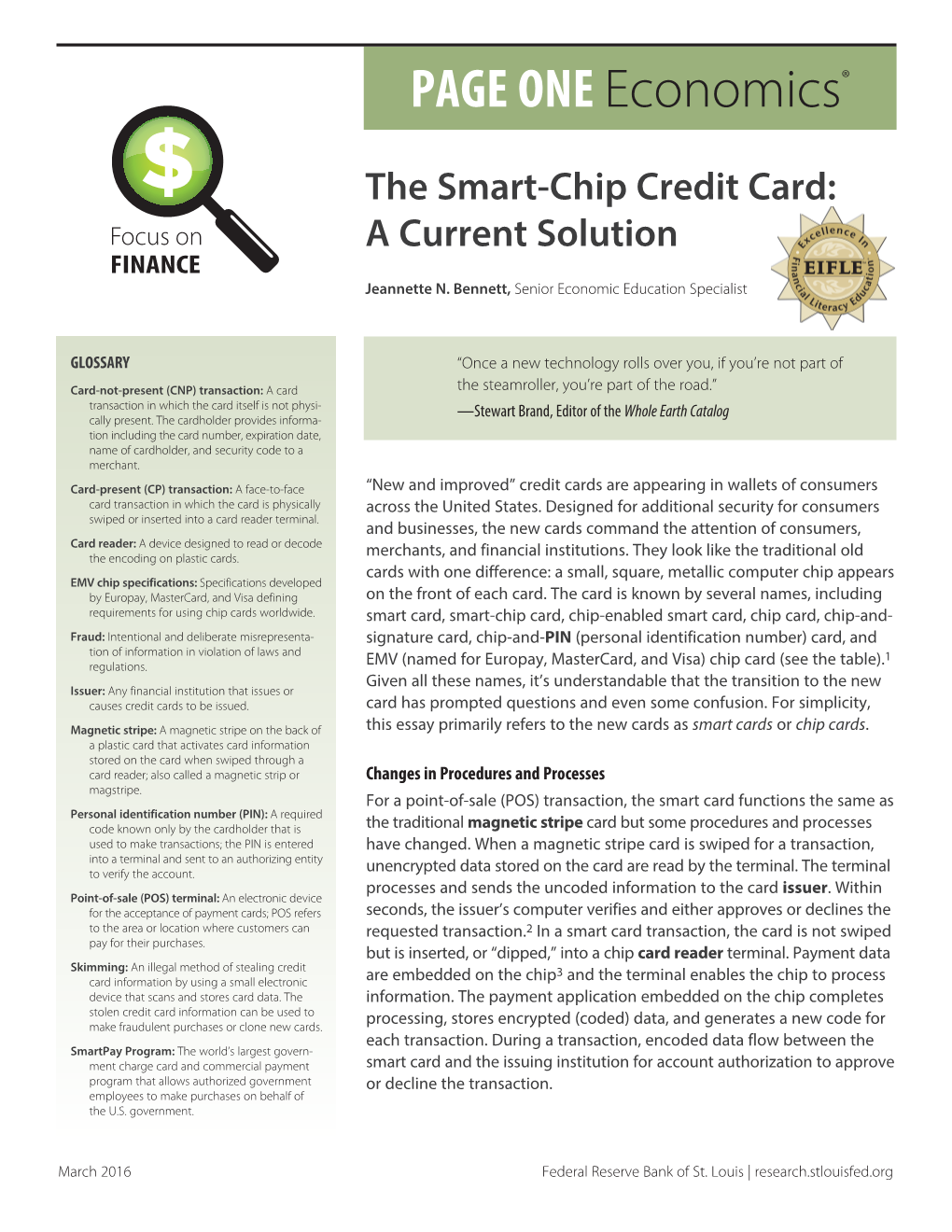 The Smart-Chip Credit Card: a Current Solution