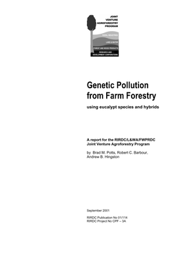 Genetic Pollution from Farm Forestry Using Eucalypt Species and Hybrids