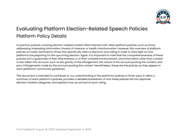 Evaluating Platform Election-Related Speech Policies Platform Policy Details