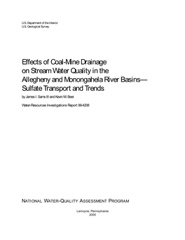 Effects of Coal-Mine Drainage on Stream Water Quality in the Allegheny and Monongahela River Basins— Sulfate Transport and Trends by James I