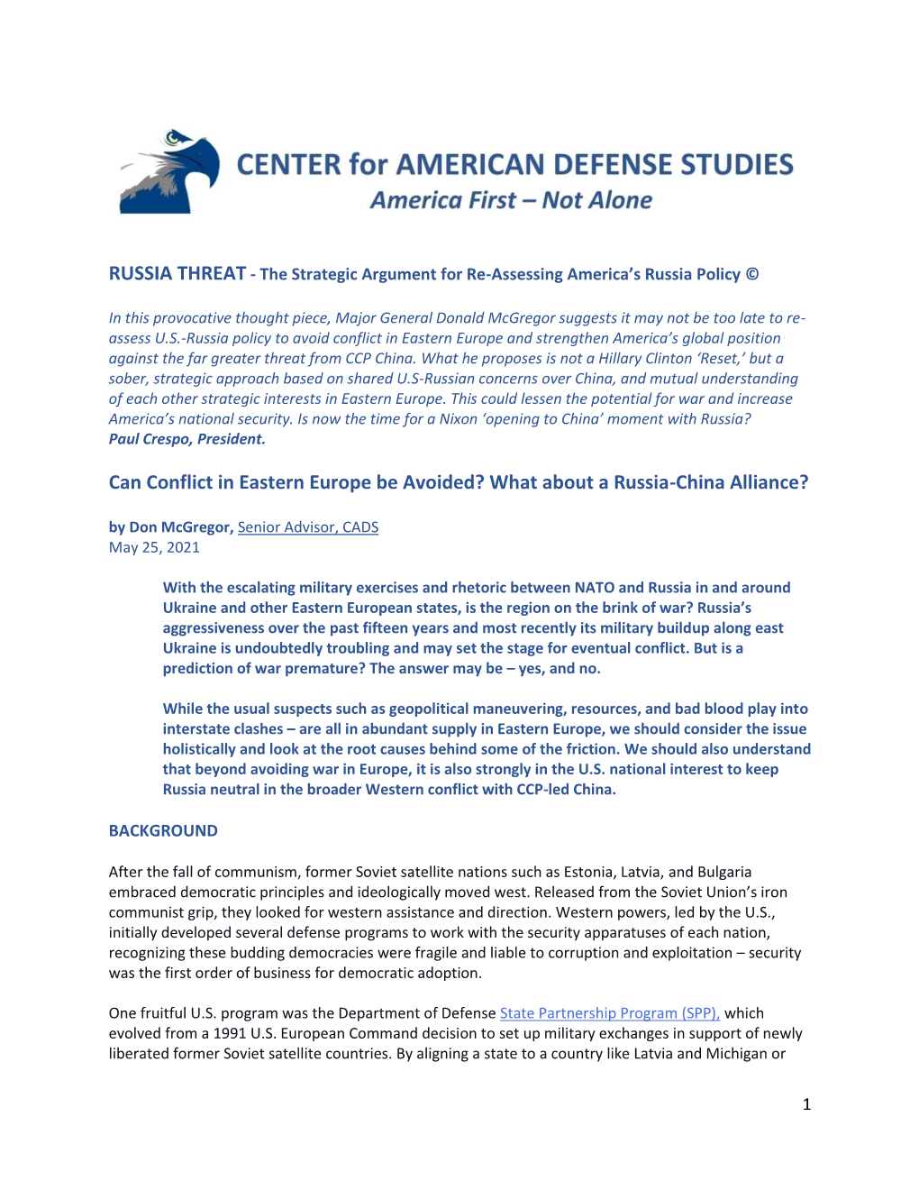 Can Conflict in Eastern Europe Be Avoided? What About a Russia-China Alliance? by Don Mcgregor, Senior Advisor, CADS May 25, 2021