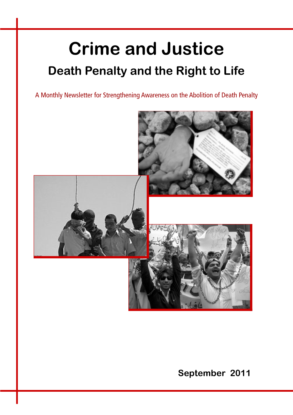 Crime and Justice Death Penalty and the Right to Life