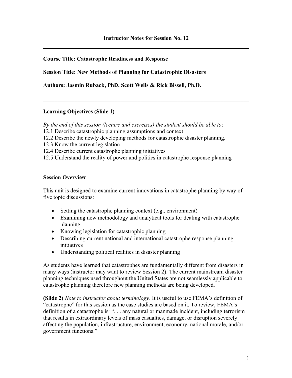 Workplan Overview: New Methods Of Preparedness For Catastrophic Disasters