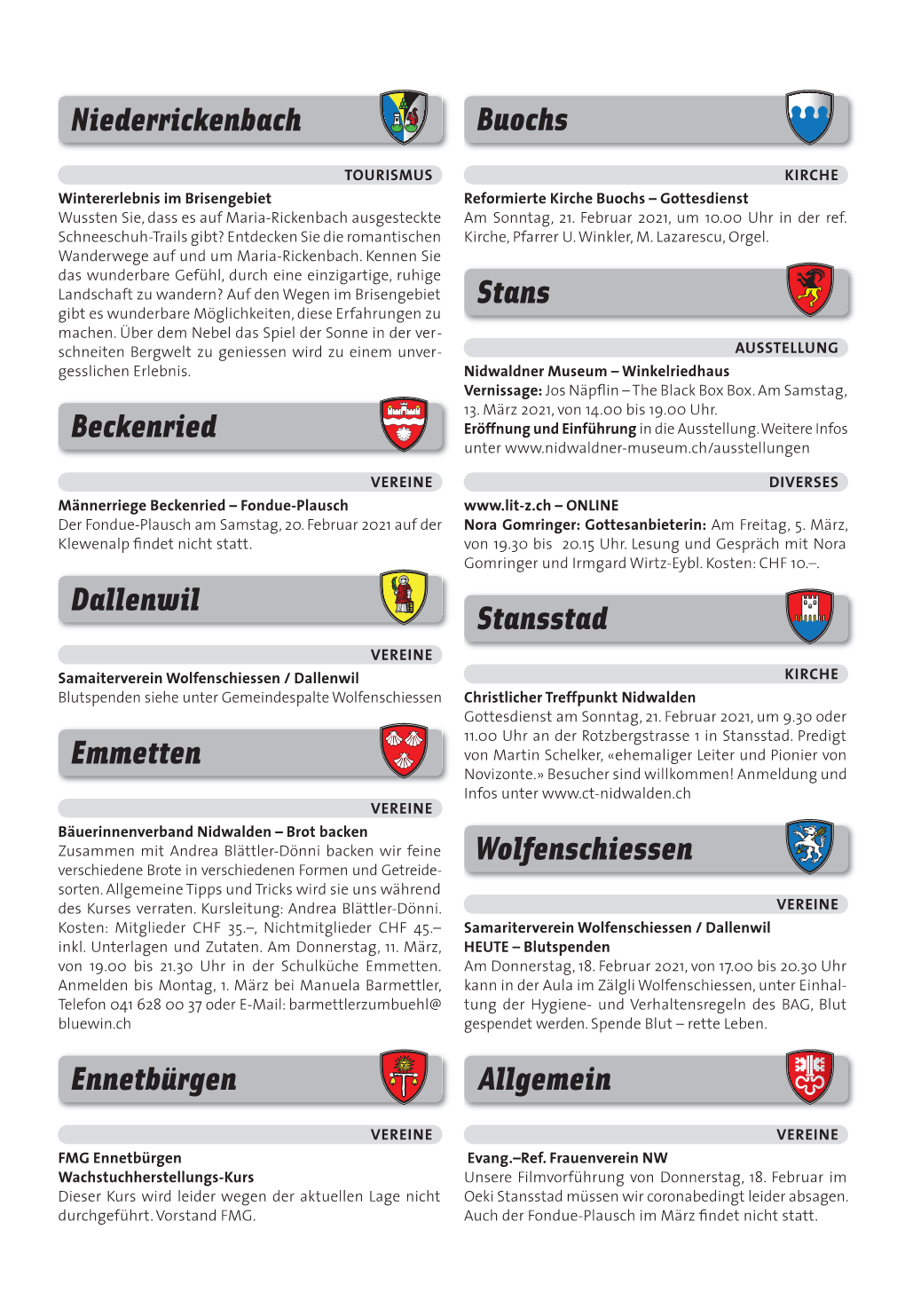 Niederrickenbach Beckenried Dallenwil Emmetten Ennetbürgen Buochs Stans Stansstad Wolfenschiessen Allgemein