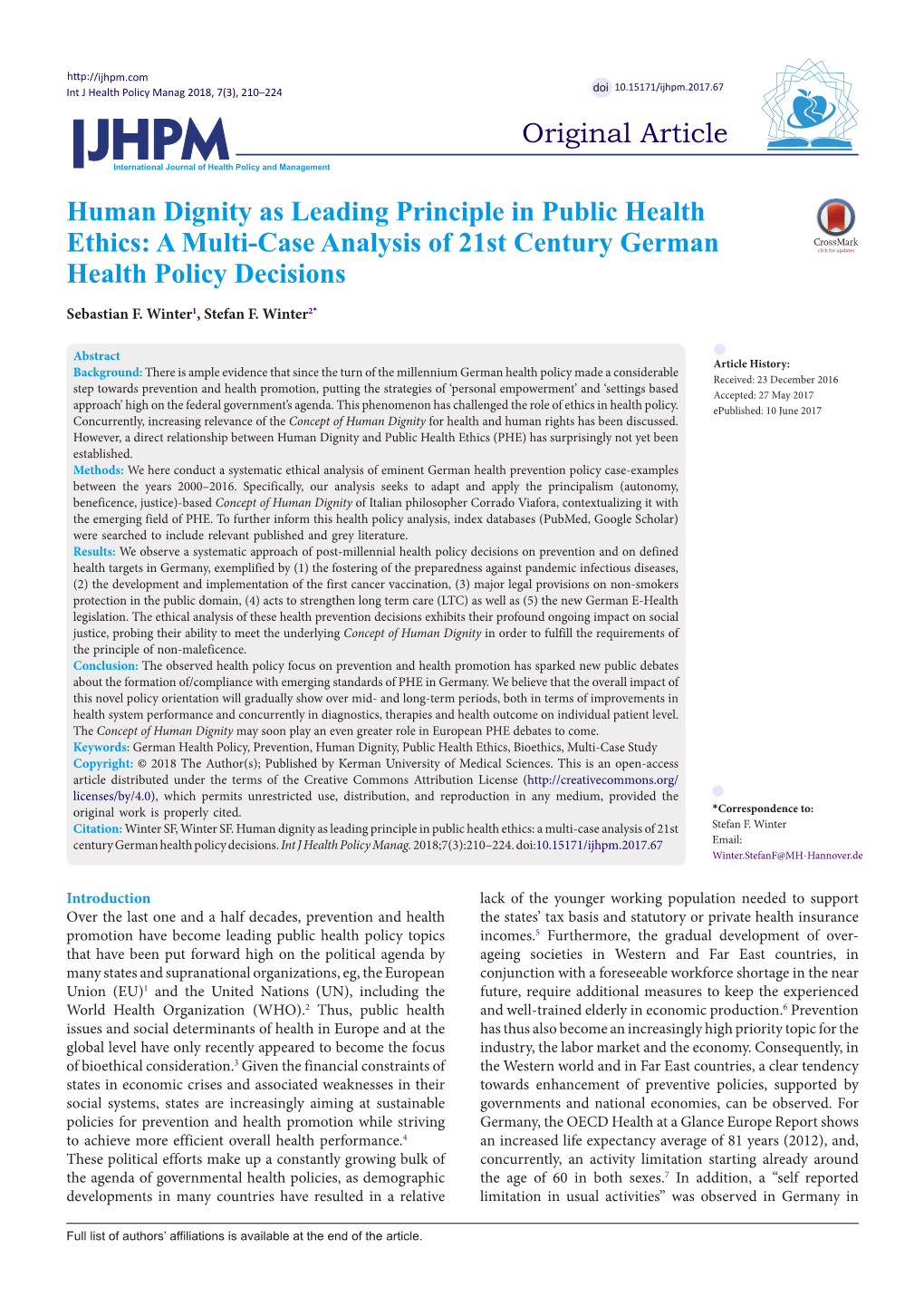 Human Dignity As Leading Principle in Public Health Ethics: a Multi-Case Analysis of 21St Century German Health Policy Decisions