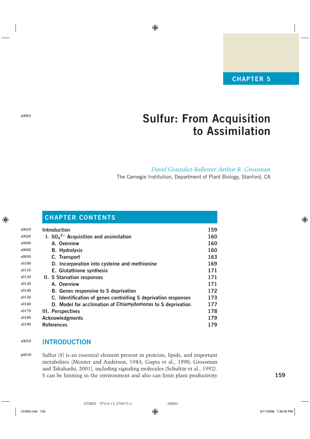 Sulfur: from Acquisition to Assimilation