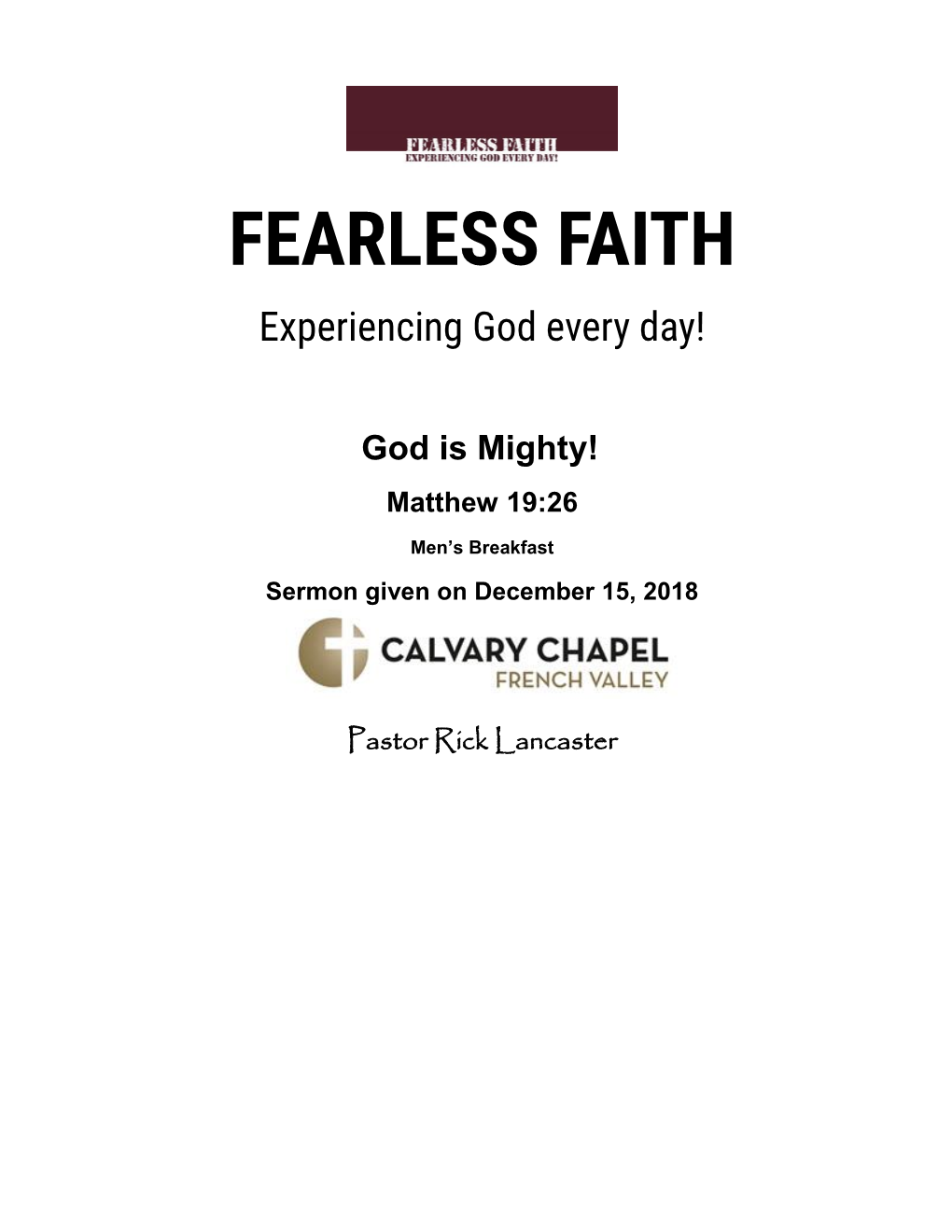 FEARLESS FAITH Experiencing God Every Day!