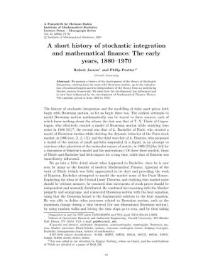 A Short History of Stochastic Integration and Mathematical Finance