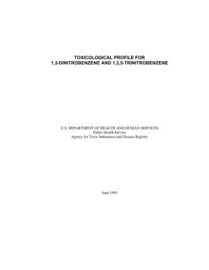 Toxicological Profile for 1,3-Dinitrobenzene and 1,3,5-Trinitrobenzene