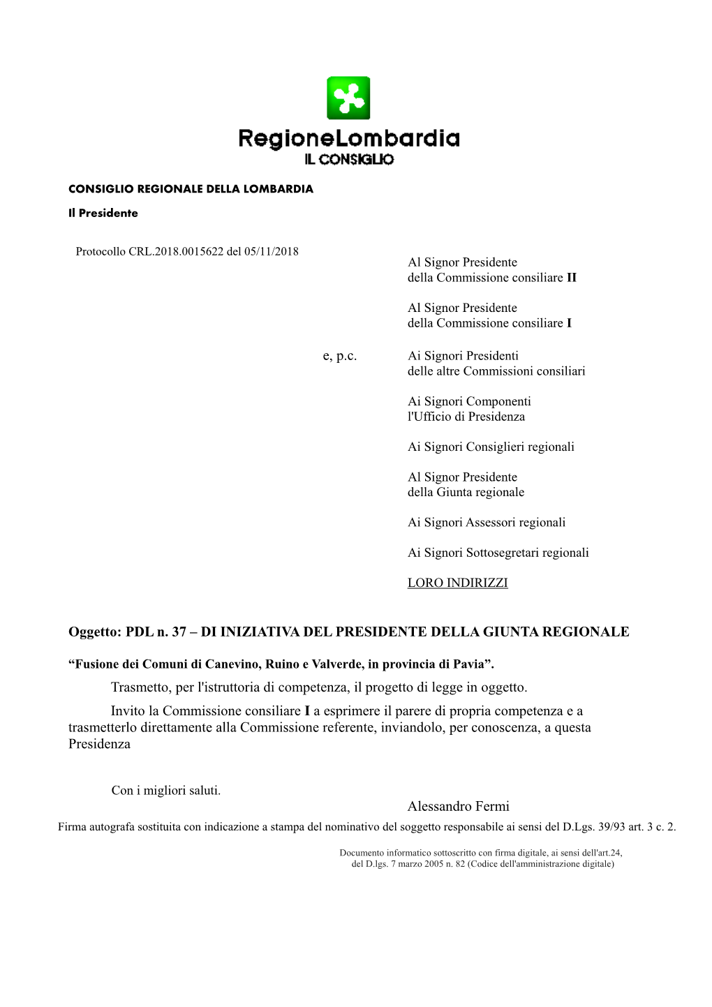 PDL N. 37 – DI INIZIATIVA DEL PRESIDENTE DELLA GIUNTA REGIONALE