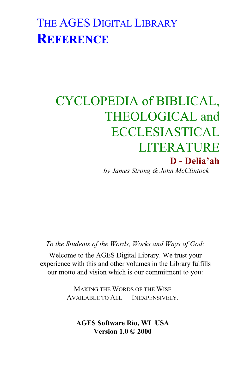 CYCLOPEDIA of BIBLICAL, THEOLOGICAL and ECCLESIASTICAL LITERATURE D - Delia’Ah by James Strong & John Mcclintock