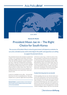 President Moon Jae-In − the Right Choice for South Korea
