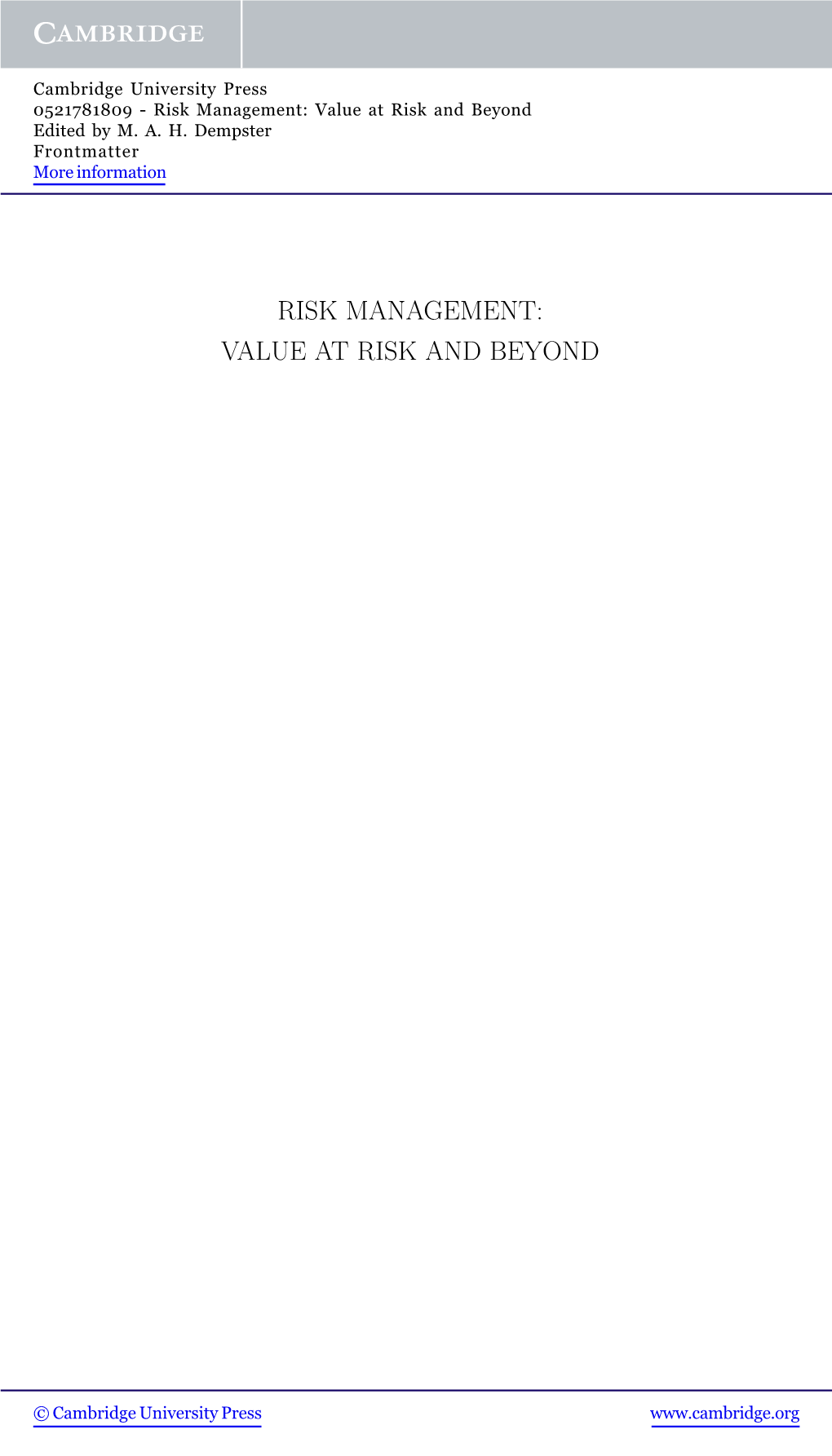 Risk Management: Value at Risk and Beyond Edited by M