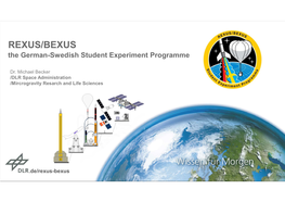 REXUS/BEXUS the German-Swedish Student Experiment Programme